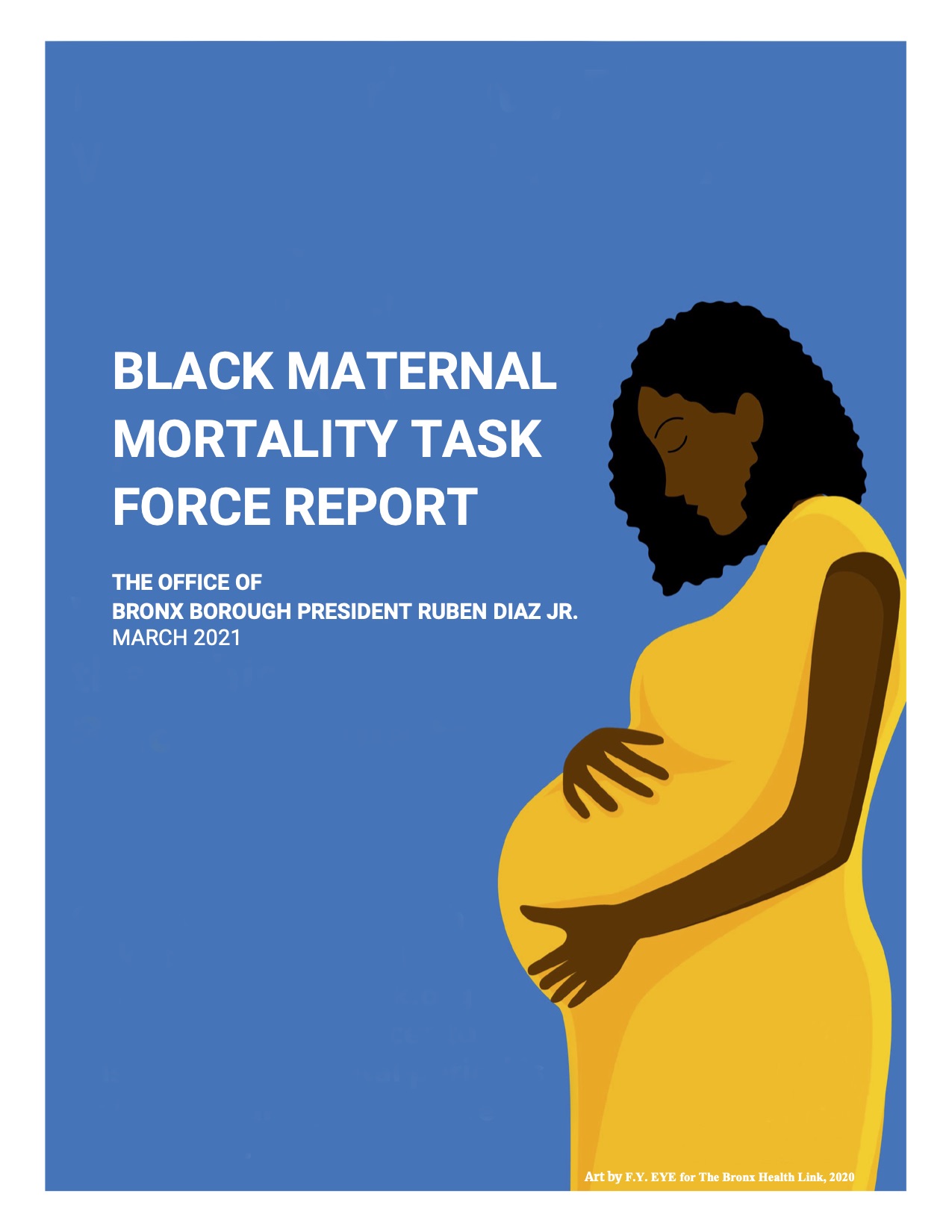 Borough President Diaz Releases Black Maternal Mortality Taskforce Report The Office Of The 